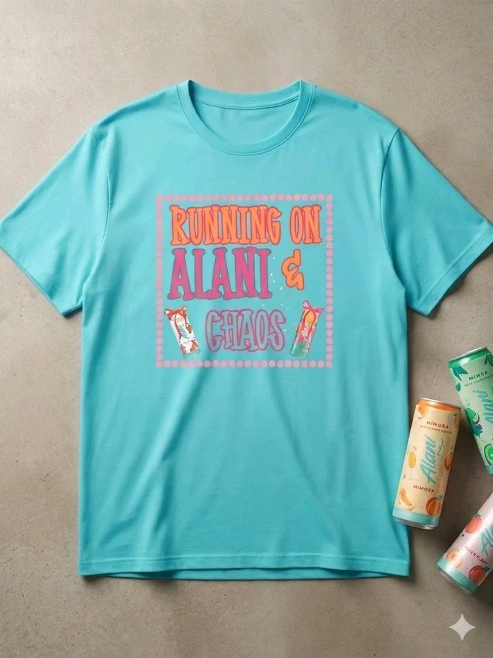 Turquoise Custom Pressed 'Running on Alani & Chaos' Graphic Tee